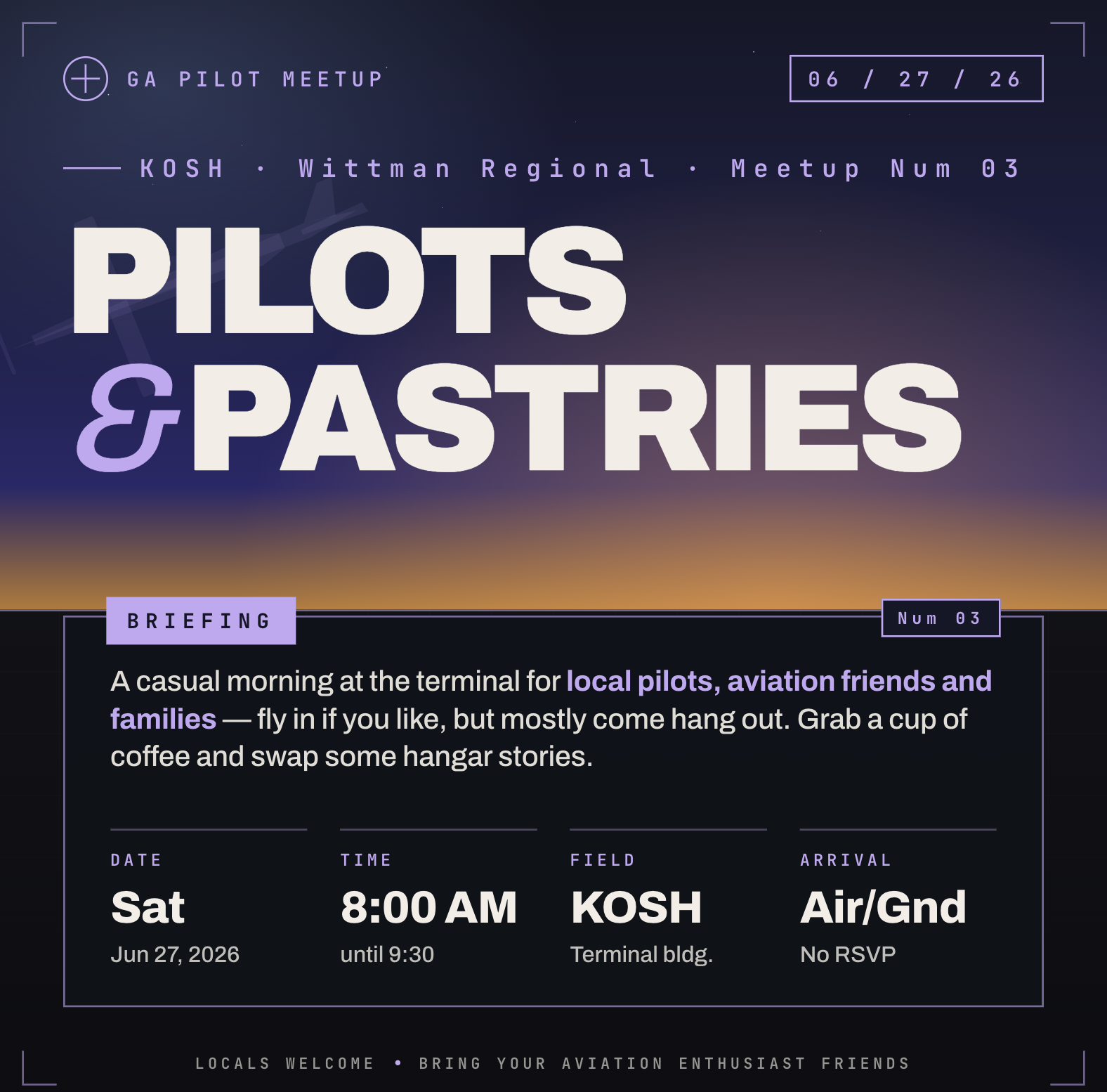 Pilots and Pastries GA pilot meetup at KOSH on June 27, 2026